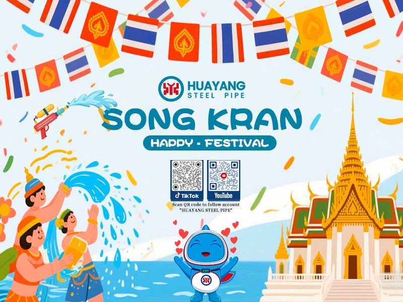 Gŵyl Songkran Hapus! Mae Pibell Ddur Huayang yn anfon dymuniadau cynnes at ei...